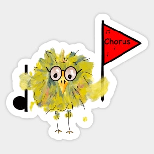 Funny Bird Chorus Fan! Sticker